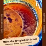 1. Marachino Hot drink